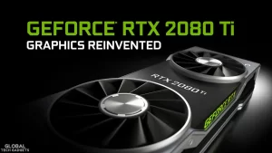 Nvidia GeForce RTX 2080 and 2080Ti Review